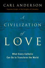 A Civilization of Love  - 